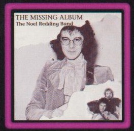 Noel Redding Band missing album